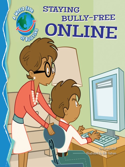 Title details for Staying Bully-Free Online by Pamela Hall - Available